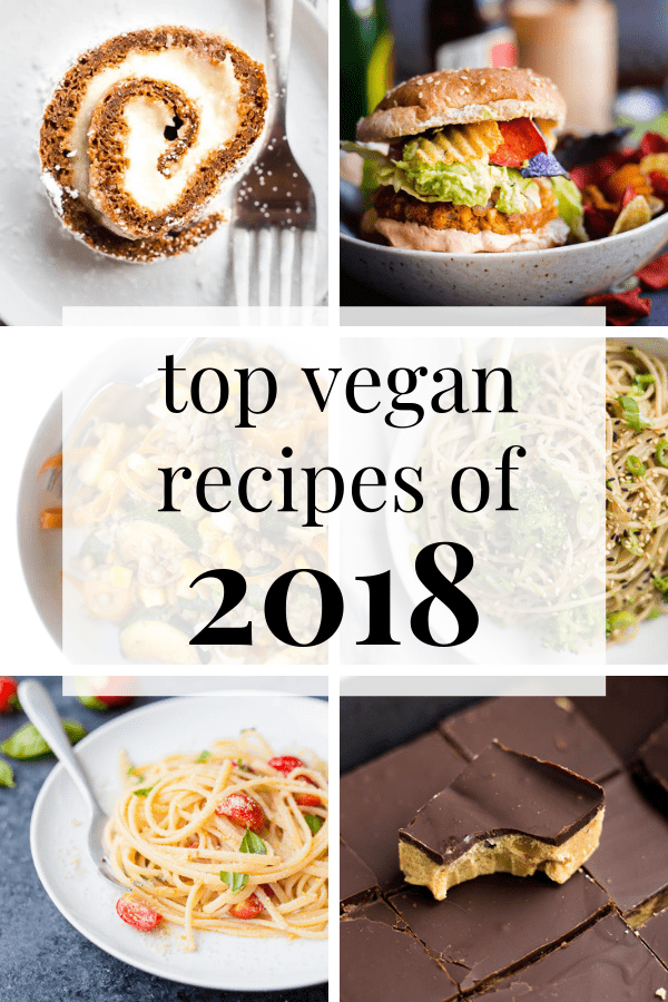 Top Vegan Recipes of 2018 - Fooduzzi